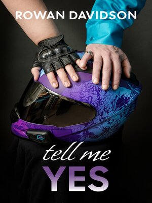 cover image of Tell Me Yes